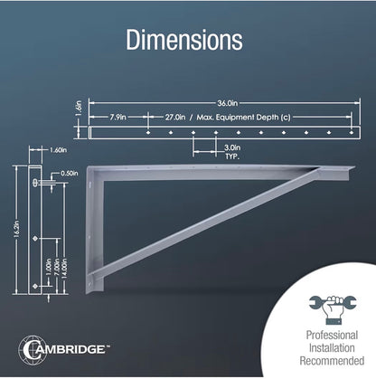 Cambridge 36 inch Steel Wall Mounted Brackets For Mini Split Type A/c 600 lbs. capacity